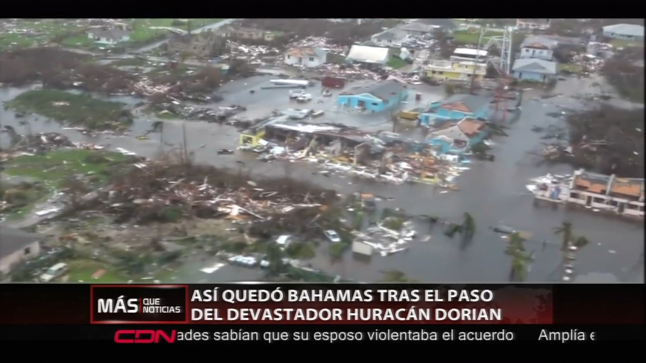 Así Quedó Bahamas Tras El Paso Del Huracán Dorian