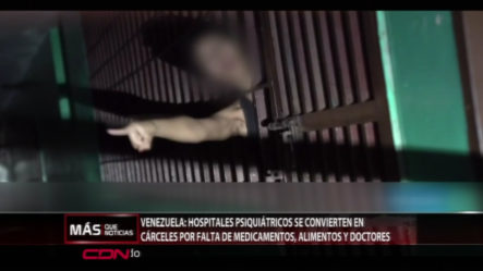 Mira Como Se Encuentran Los Hospitales Psiquiátricos En Venezuela