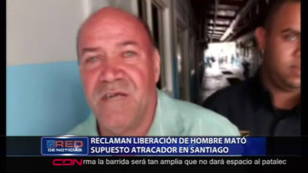 Reclaman Liberación De Hombre Que Mató Supuesto Atracador En Santiago