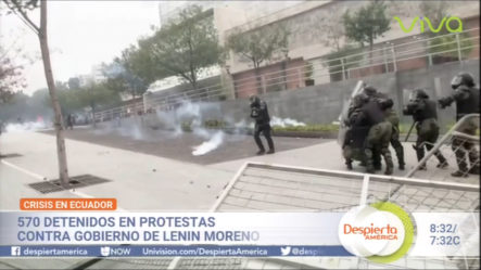 “Crisis En Ecuador” 570 Detenidos En Protestas Contra El Gobierno De Lenin Moreno