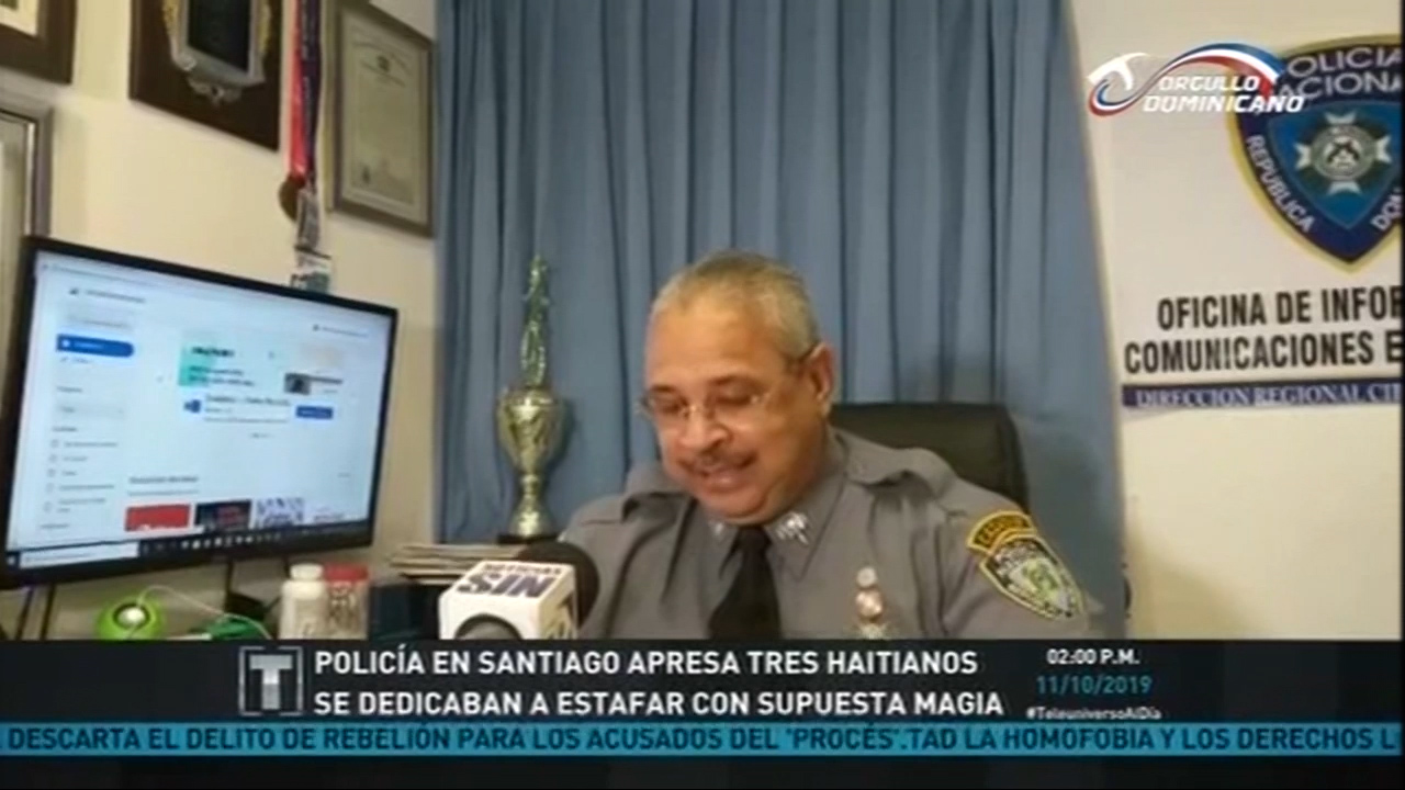 Policía De Santiago Apresa Tres Haitianos Se Dedicaban A Estafar Con Supuesta Magia