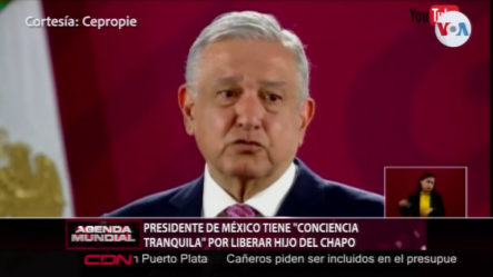 Presidente De México Dice Tener La Conciencia Tranquila Por Librar Al Hijo Del Chapo 