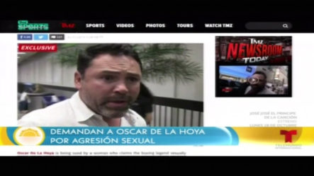 Demandan A Oscar De La Hoya Por Agresión  Sexual