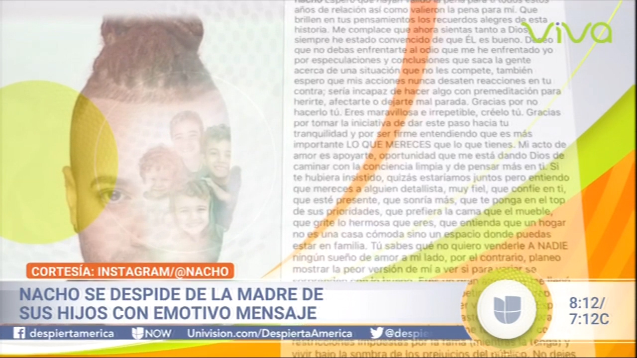Nacho Se Despide De La Madre De Sus Hijos Con Emotivo Mensaje