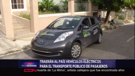Traerán Al País Vehículos Eléctricos Para El Transporte Público De Pasajeros