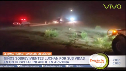Masacre En México, Niños Sobrevivientes Luchan Por Sus Vidas En Un Hospital Infantil En Arizona