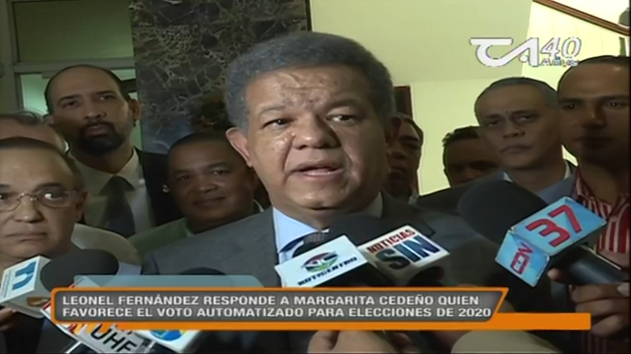 Leonel Fernández Responde A Margarita Cedeño Quien Favorece El Voto Automatizado Para Elecciones Del 2020