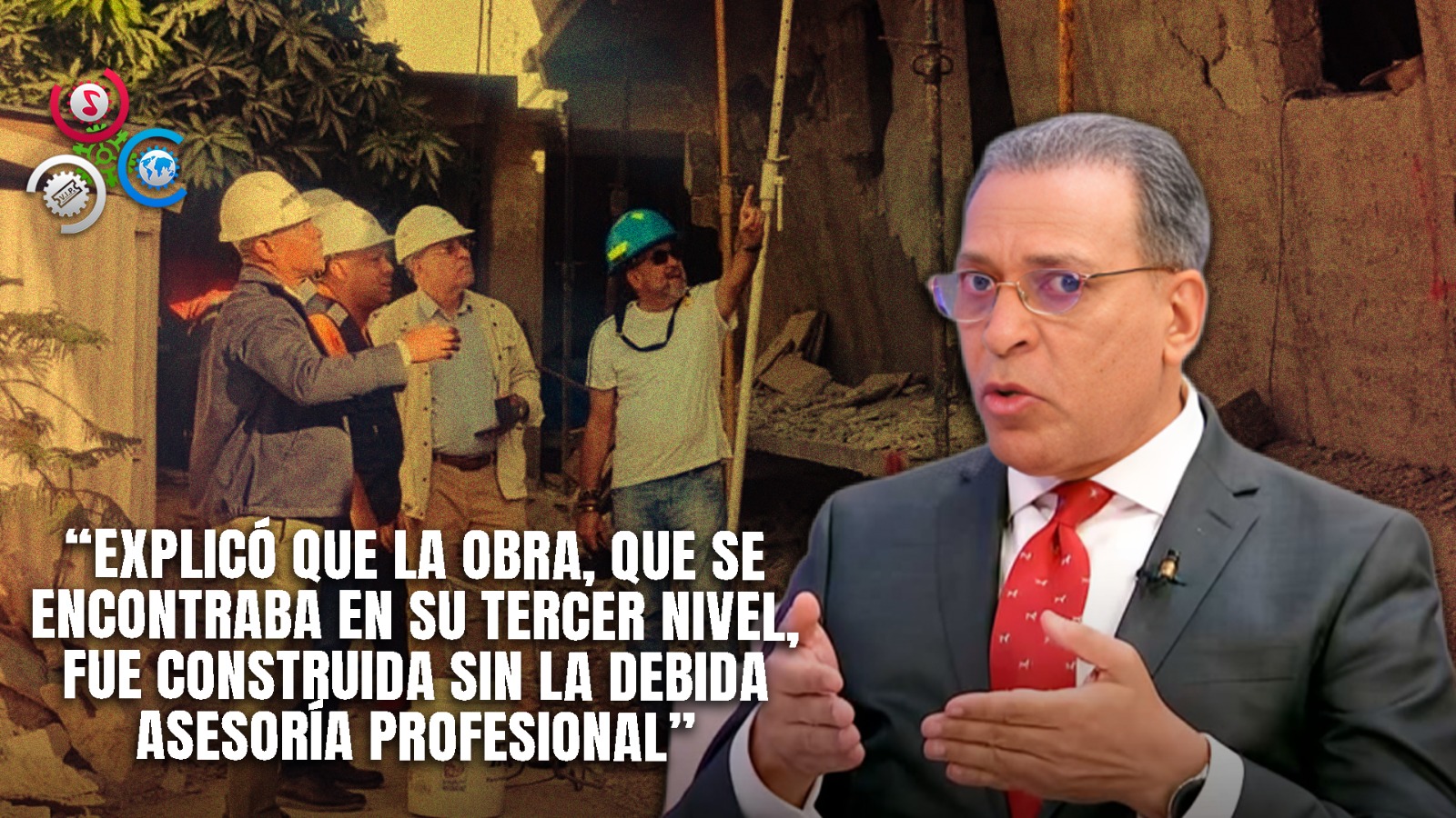 “Edificación No Tenía Los Permisos Requeridos”, Afirma Osiris De León