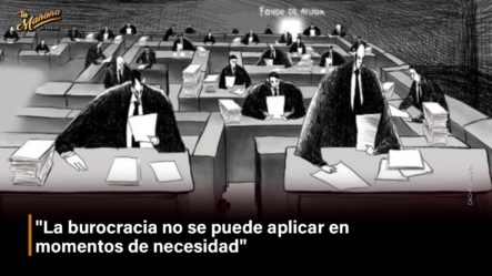 “La Burocracia No Se Puede Aplicar En Momentos De Necesidad” | Tu Mañana By Cachicha