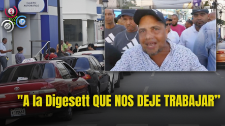 PROTESTAN CHOFERES EN SANTIAGO: “a La Digesett Que Nos Deje Trabajar”