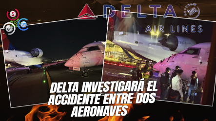 Dos Aviones De Delta Chocaron: “una De Las Naves Tocó Al Otro Mientras Rodaban Por La Pista”