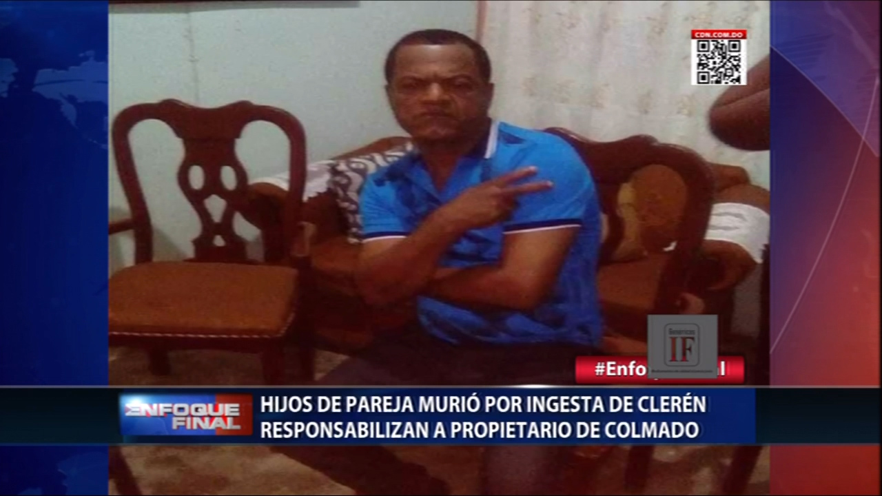 Colmadero Vende Claren A Una Pareja De Esposos Y Estos Mueren. Familia Pide Justicia