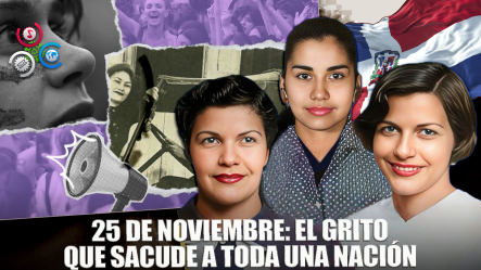 25 De Noviembre: ¡Ni Una Más! Un Grito Global Por La Vida Y La Dignidad De Las Mujeres