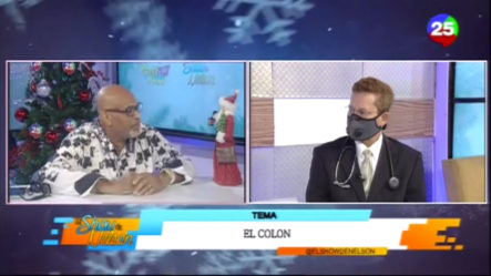 El Dr. Santiago Núñez Nos Habla Del Colon | El Show De Nelson