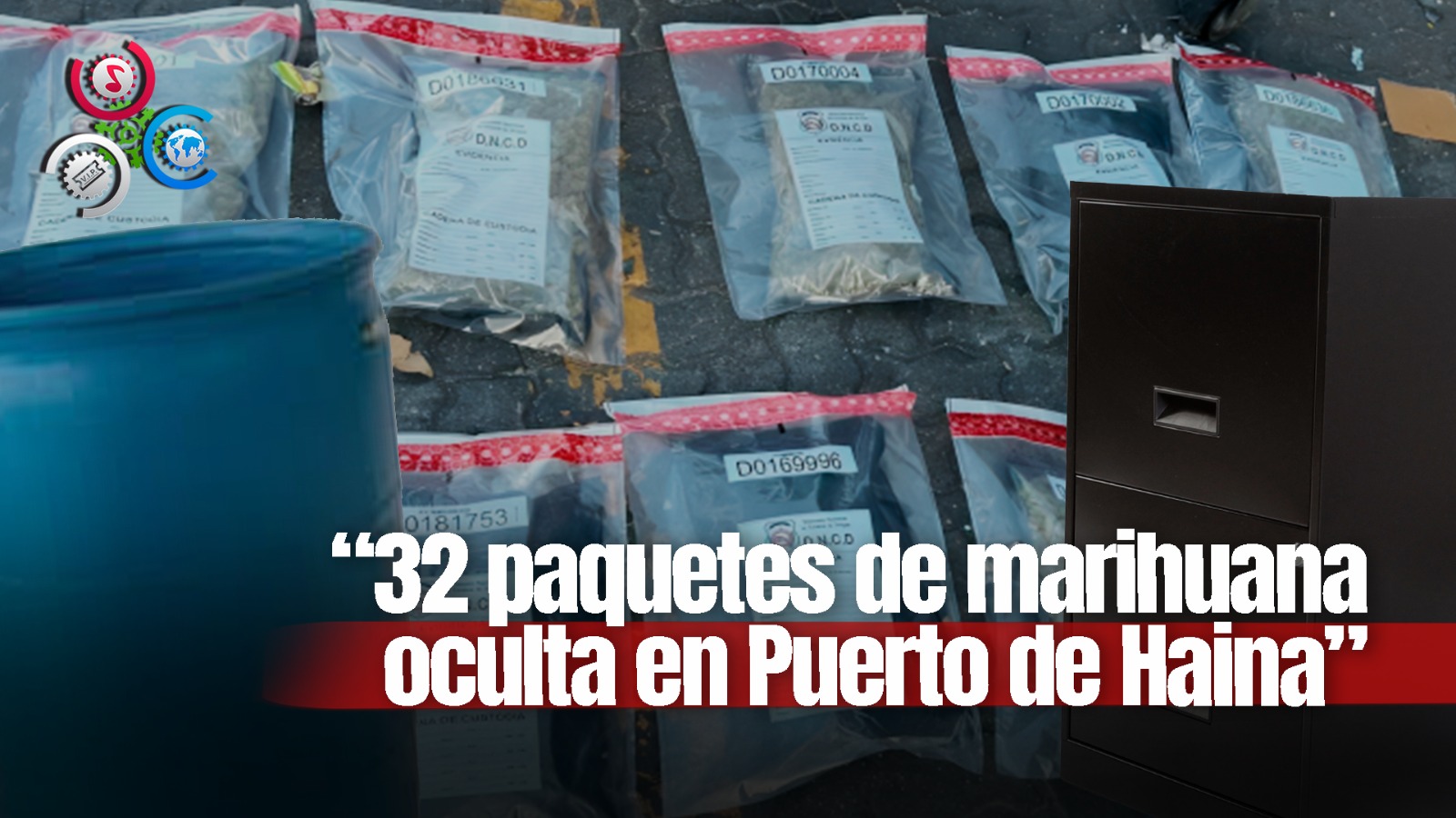 Autoridades Incautan Y Evitan Ingreso De 32 Paquetes De Marihuana Oculta En Puerto De Haina