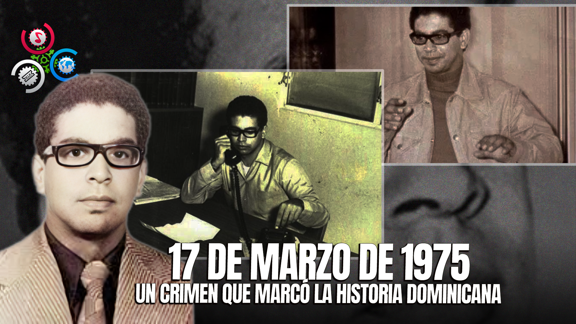 50 Años Del Asesinato De Orlando Martínez: ‘La Muerte De Un Periodista Que No Se Silenció’