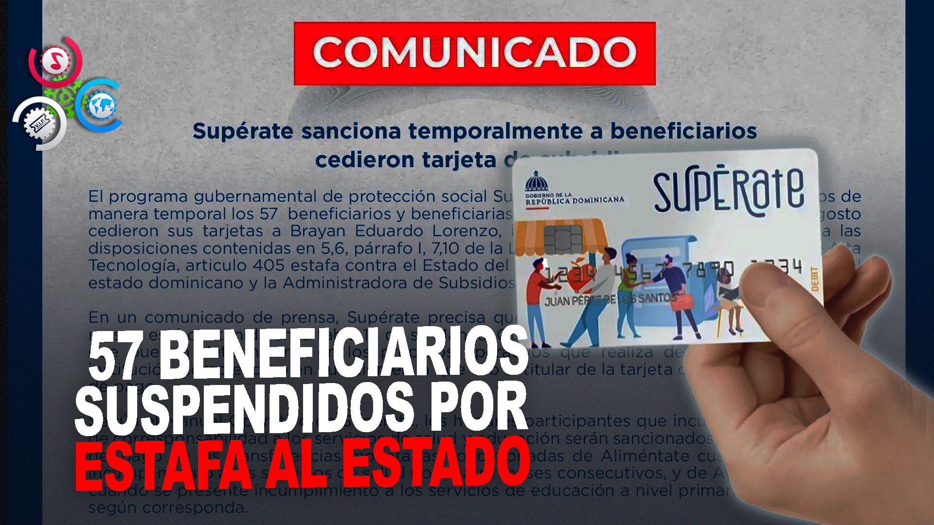 Supérate SANCIONA Temporalmente A Beneficiarios Que Cedieron Su Tarjeta De Subsidio