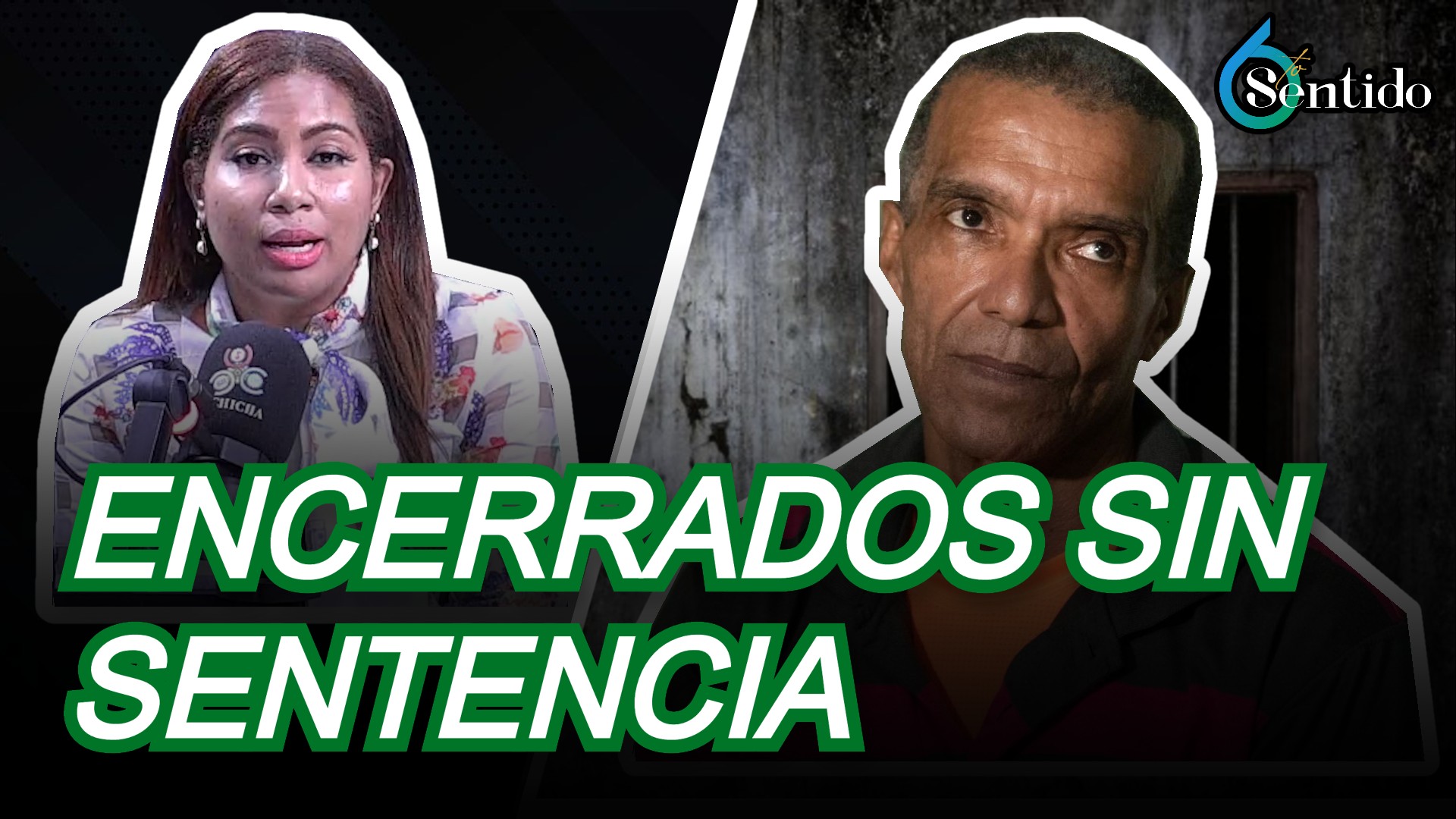 Isis Álvarez: Encerrados Sin Sentencia | 6to Sentido