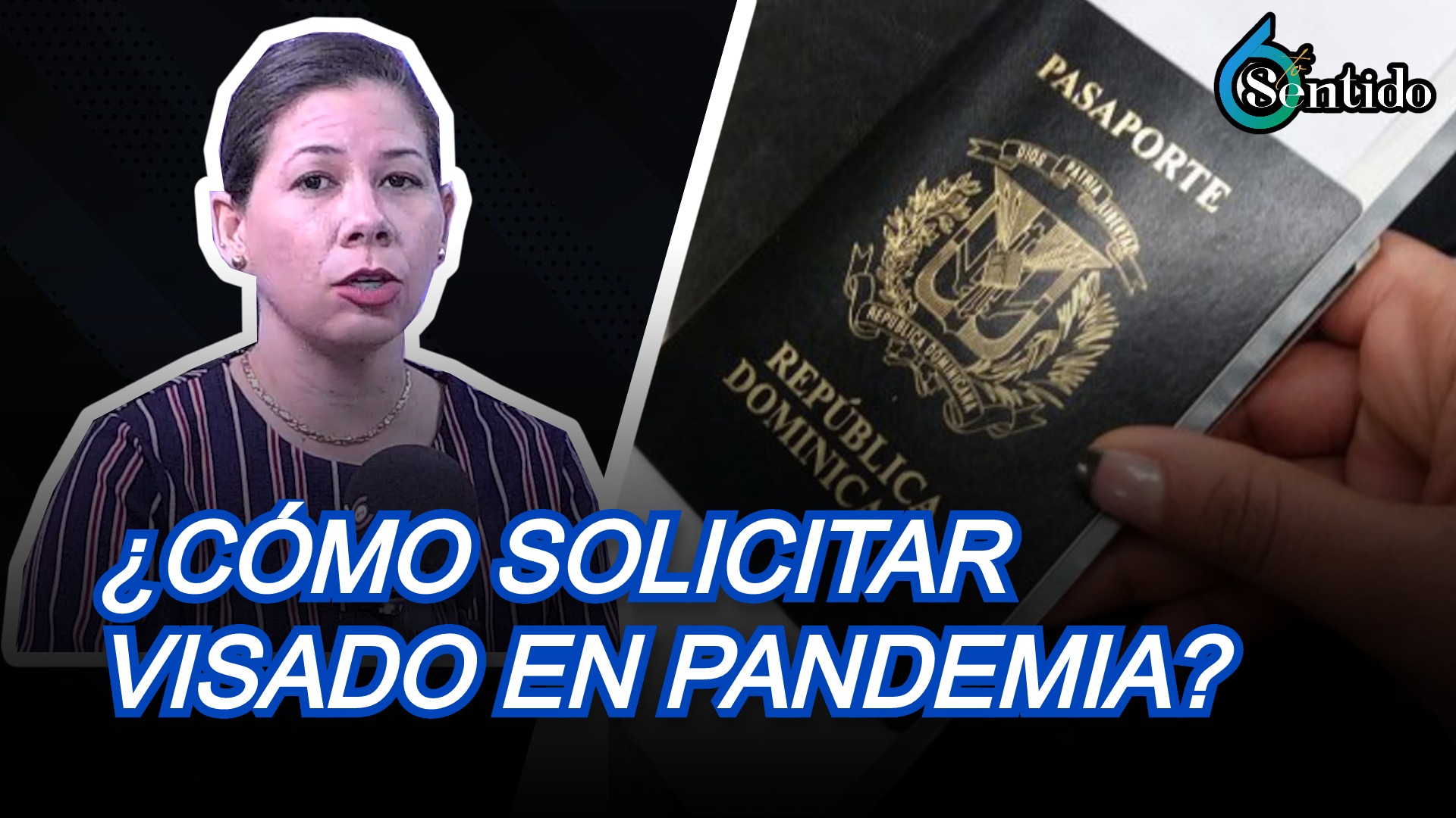 Tras Embajada EE.UU. Haber Cerrado Servicios Para Solicitud De Visados; Experta Habla De La Solución | 6to Sentido