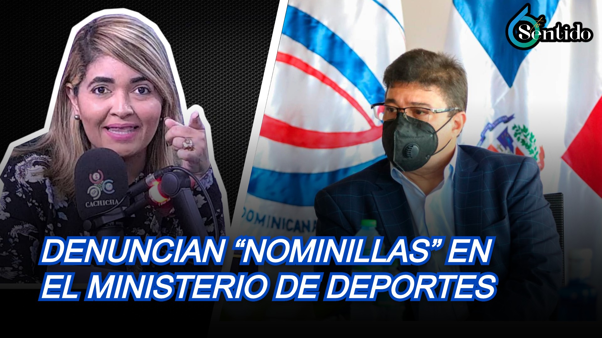 Francisco Camacho Denuncia “nominillas” En El Ministerio De Deportes | 6to Sentido