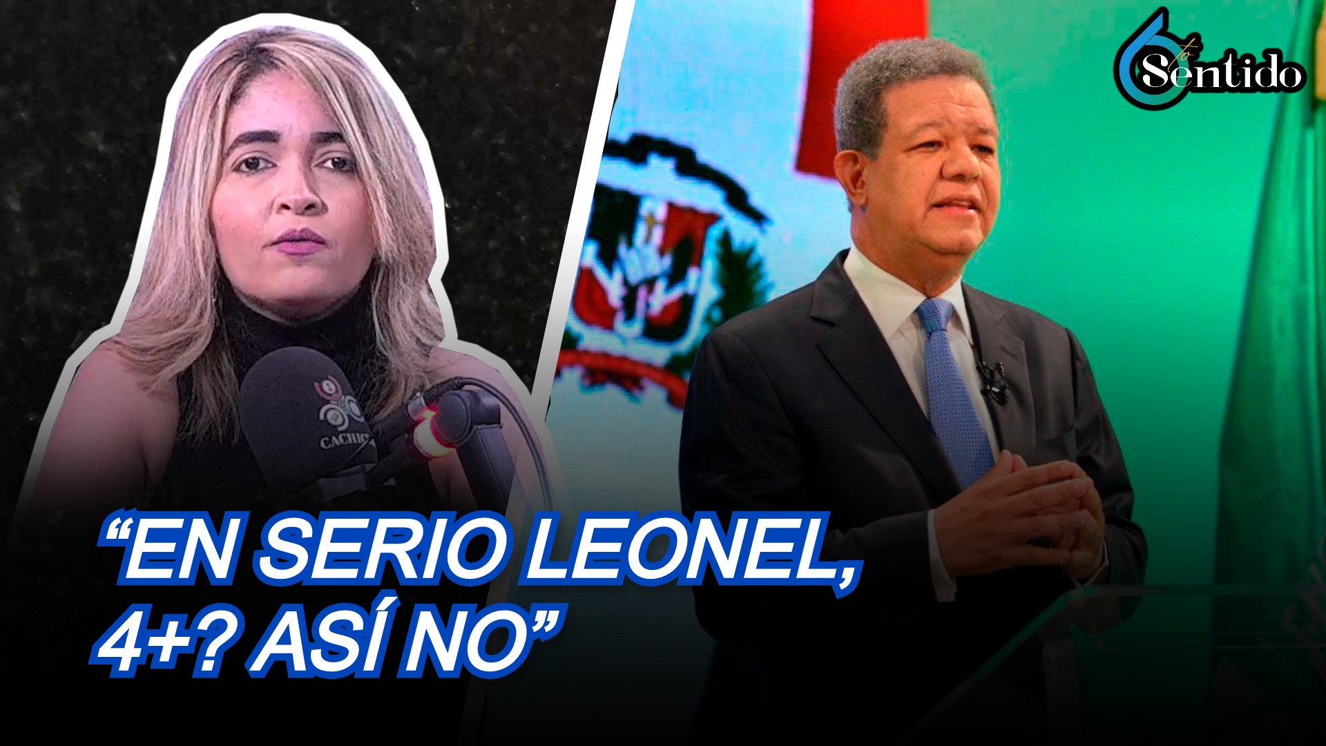 Nilda Alaniz: “En Serio Leonel, 4+? Así No” | 6to Sentido