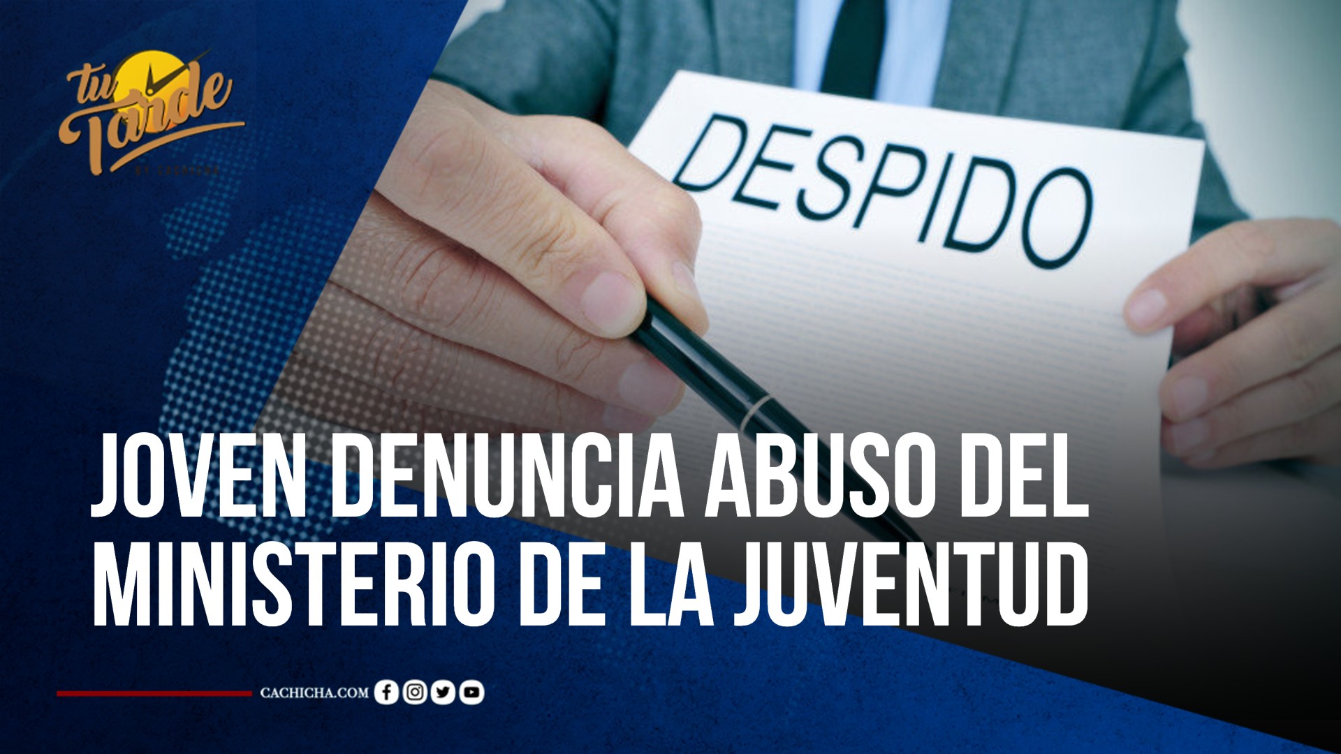 Joven Denuncia Abuso Del Ministerio De La Juventud | Tu Tarde