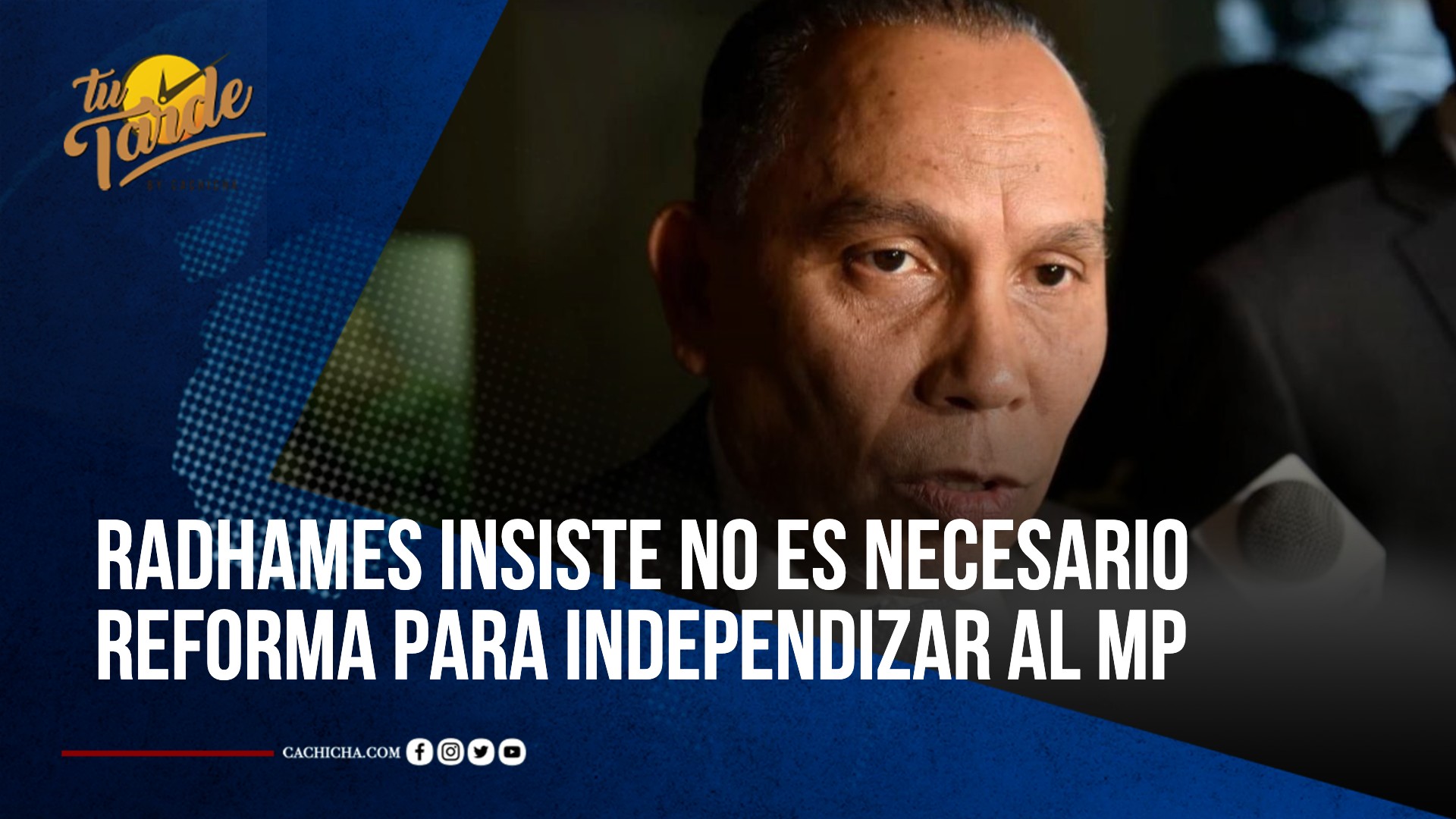 Radhamés Jiménez Insiste No Es Necesario Reforma Para Independizar Al Ministerio Público  | Tu Tarde