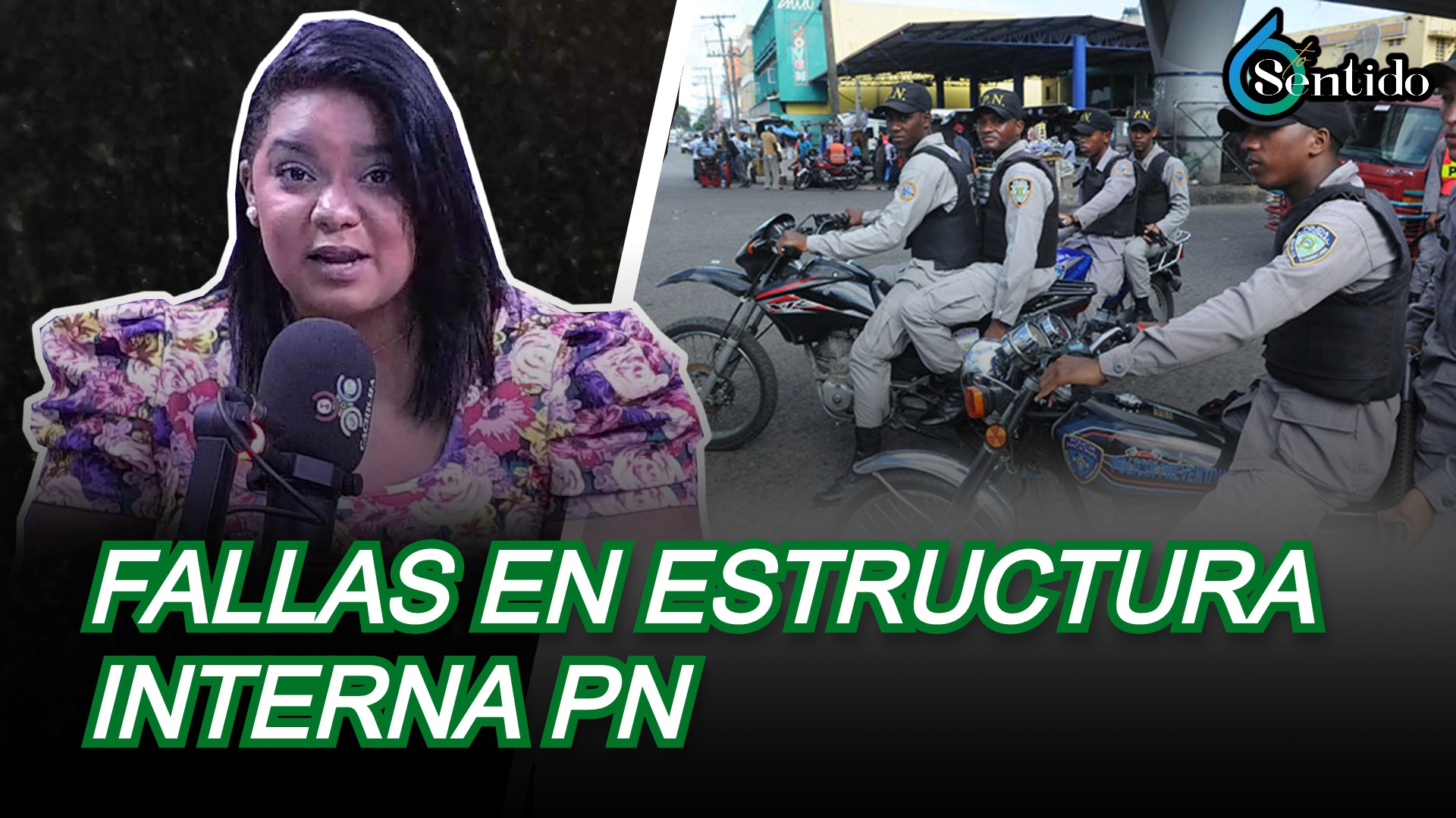 Fallas En Estructura Interna PN Son Mayores A Percepción De Inoperancia En La Sociedad | 6to Sentido