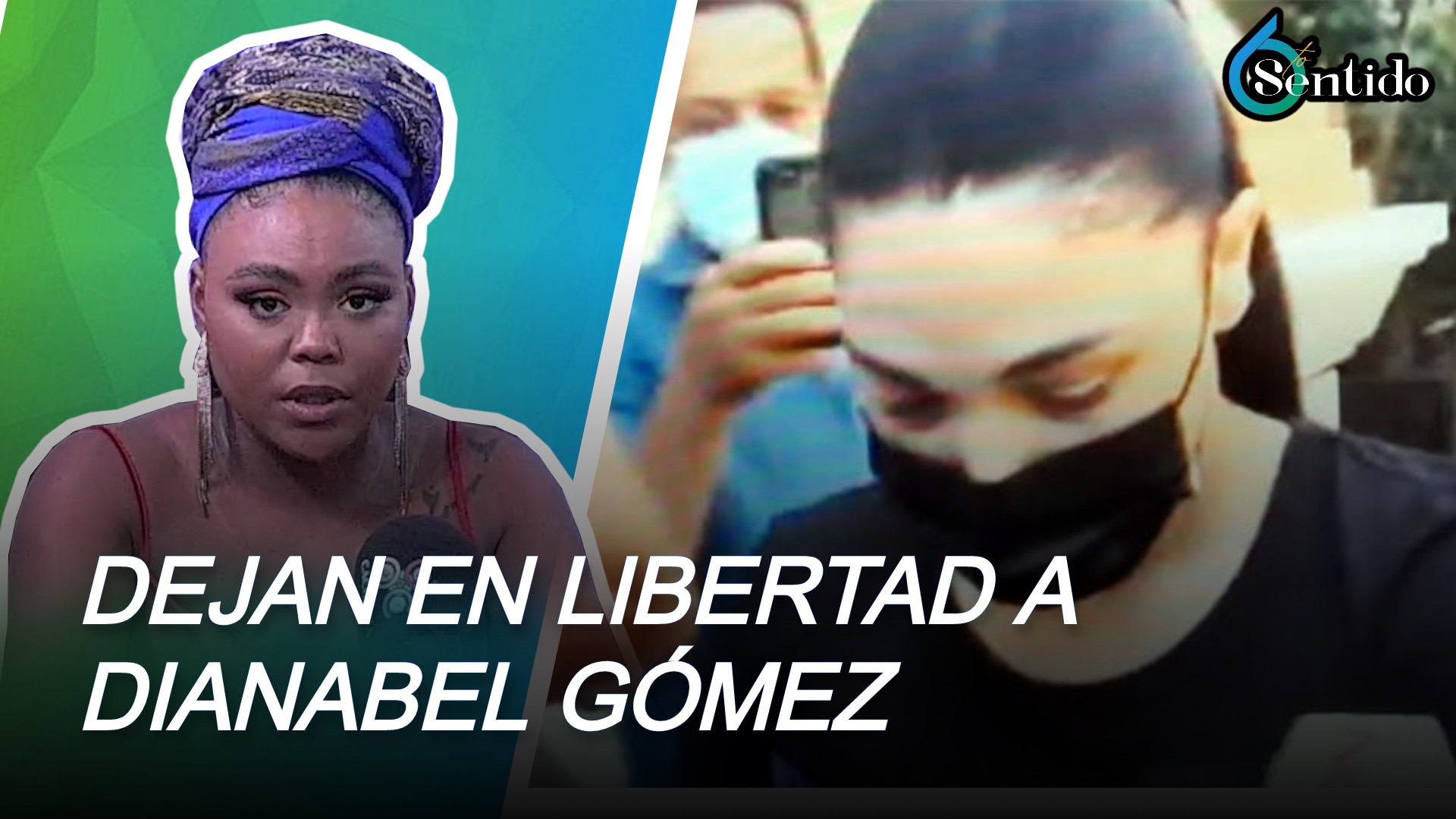 Dejan En Libertad A Presentadora Dianabel Gómez | 6to Sentido