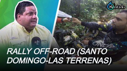 Rally Off-Road (Santo Domingo-Las Terrenas) | 6to Sentido