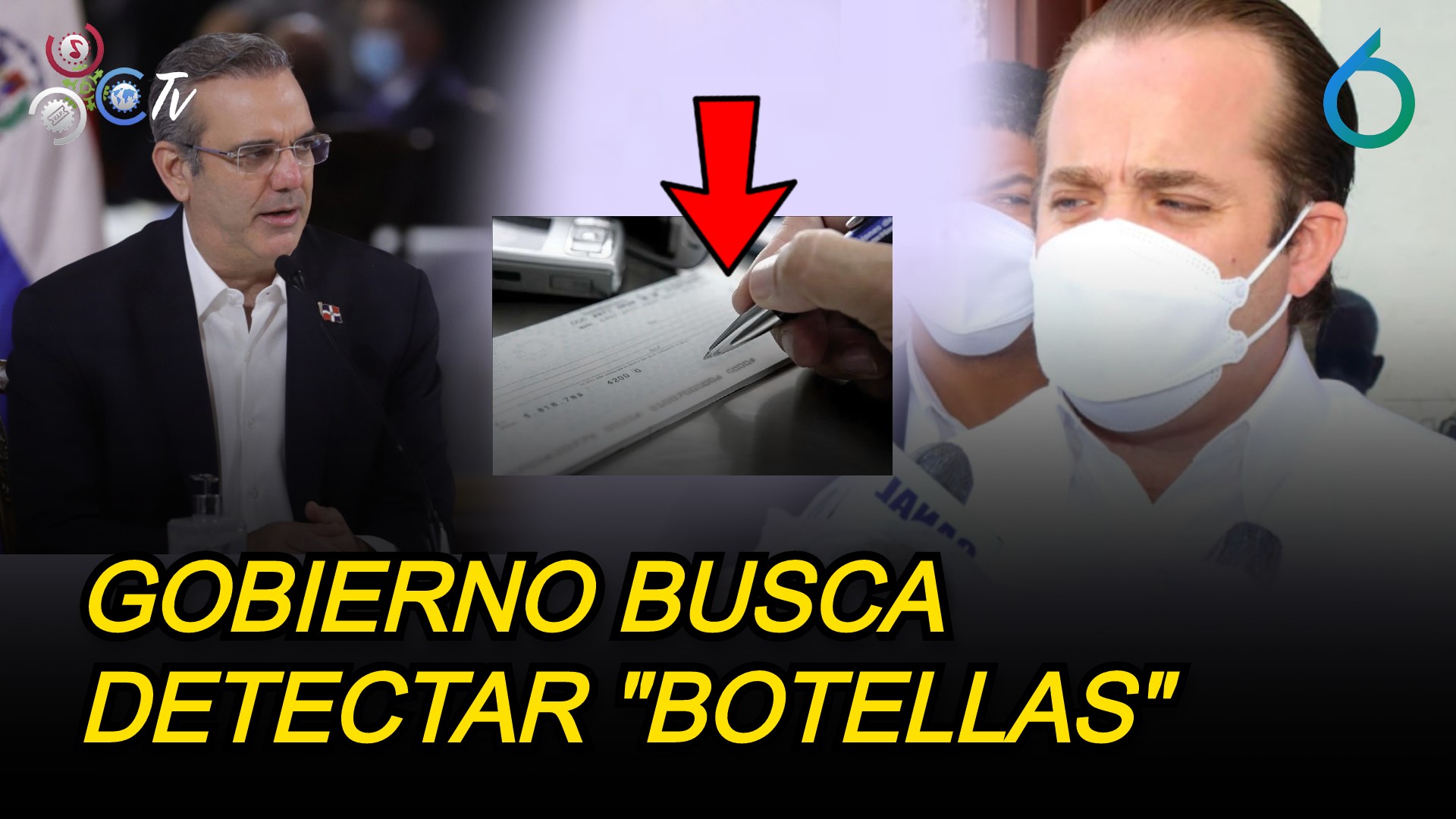 Gobierno Busca Detectar “botellas” Pagando Nóminas Por Cheque | 6to Sentido
