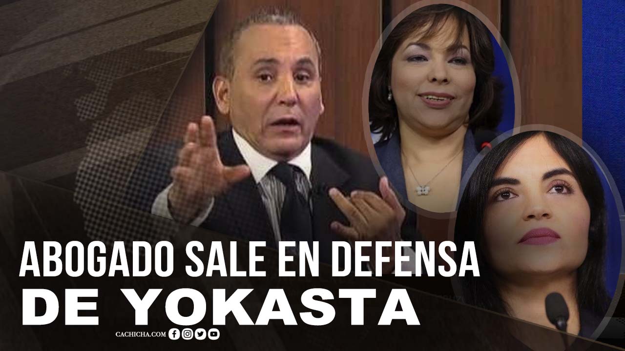 Abogado Sale En Defensa De Yokasta Guzmán, Análisis