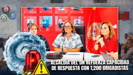 ADN Se Prepara Para La Temporada Ciclónica Con Más De 1,200 Brigadistas