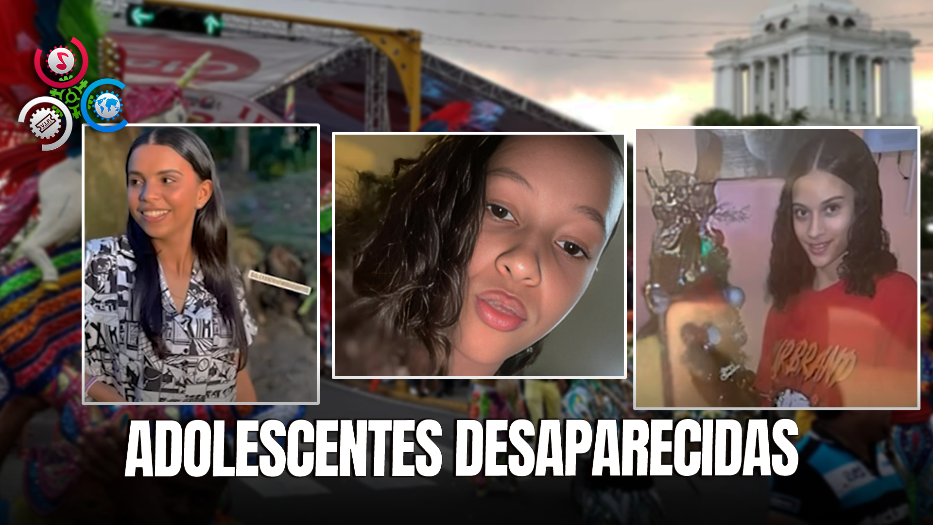 Tres Adolescentes Desaparecen Tras Supuestamente Asistir Al Carnaval De Santiago