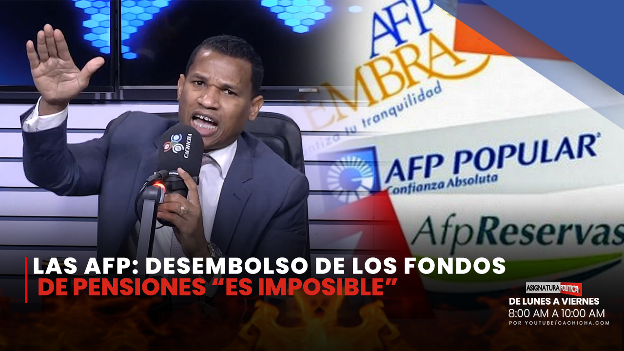 Las AFP No Entregarán El 30% | Asignatura Política
