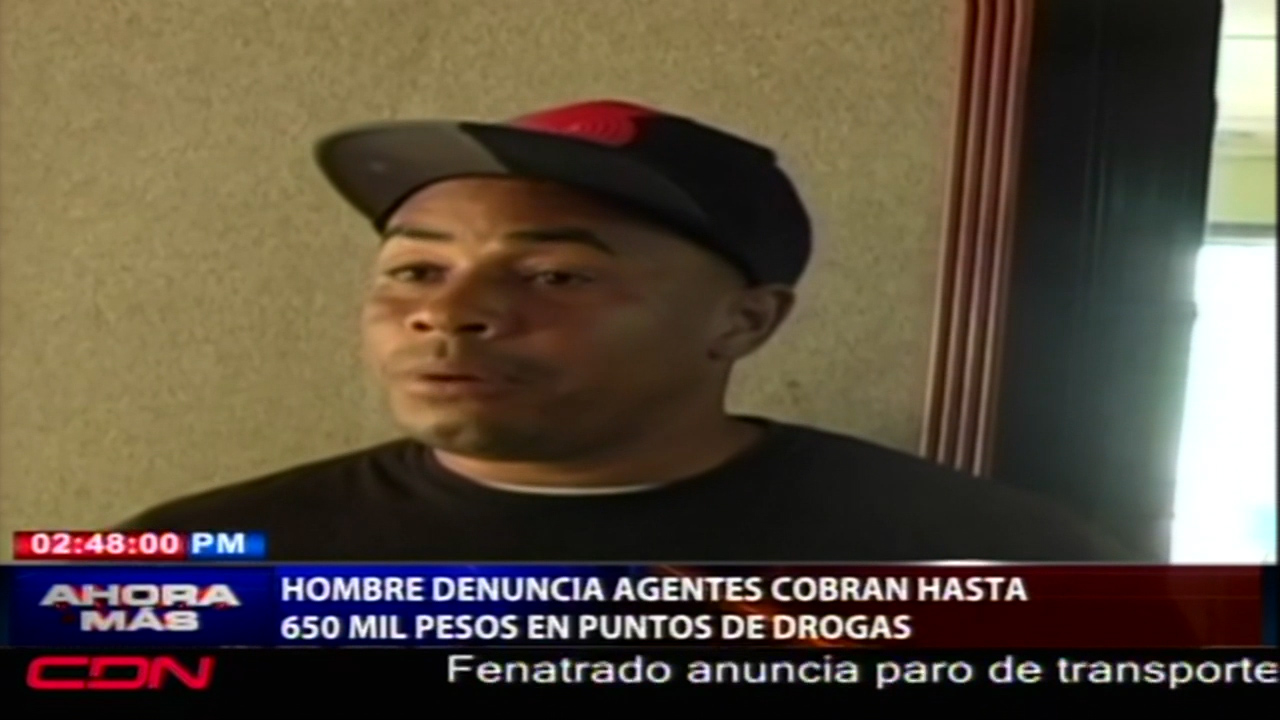 Hombre Denuncia Agentes Cobran Hasta 650 Mil Pesos En Puntos De Drogas