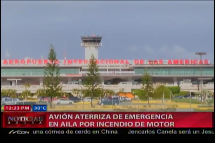 Avión Aterriza De Emergencia En El AILA Por Incendio De Motor #Video