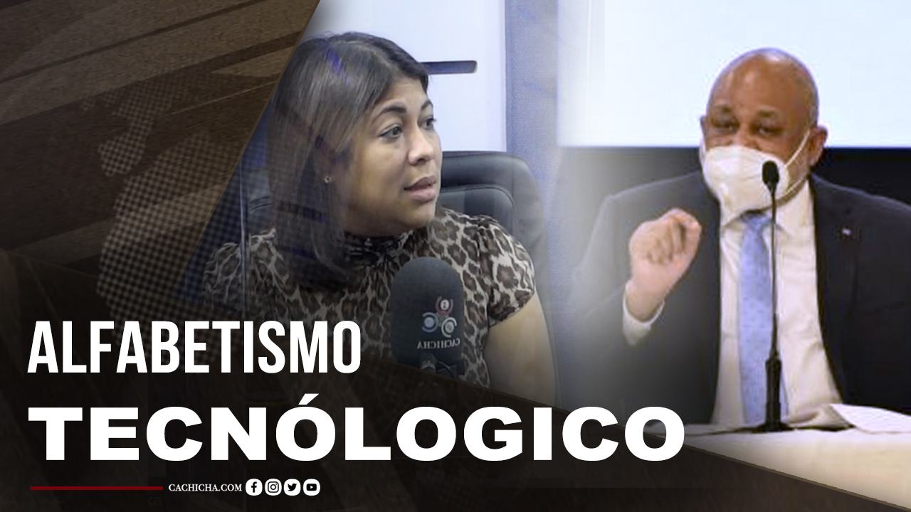 La Gran Cuestionante Del Alfabetismo Tecnológico En RD