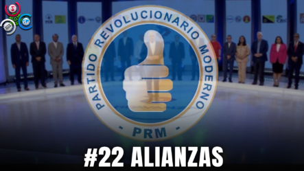 PRM Deposita Ante JCE Alianza Con 19 Partidos Para Elecciones De Mayo
