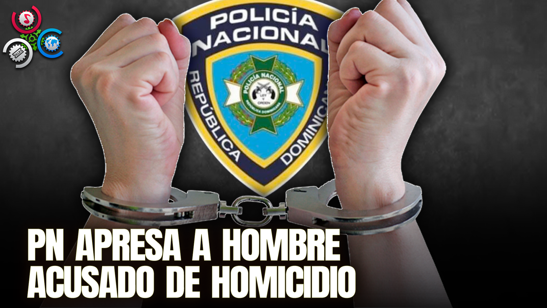 Policía Nacional Arresta Hombre Por Muerte De Otro En Santiago