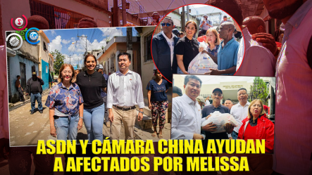 ASDN Y Cámara De Comercio China Entregan Kits Alimenticios A Afectados Por Tormenta Melissa