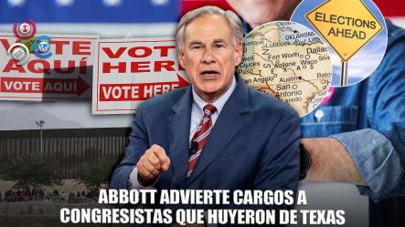 Abbott Advierte Cargos A Congresistas Que Huyen De Texas