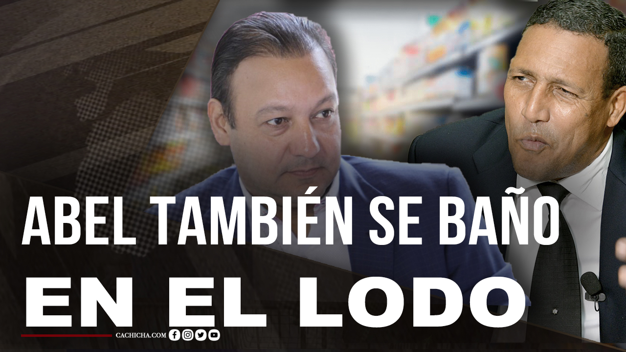 “Abel Martínez Sacó Tanto Dinero Del Gobierno Que Tiene Cadenas De Supermercados En Haití”