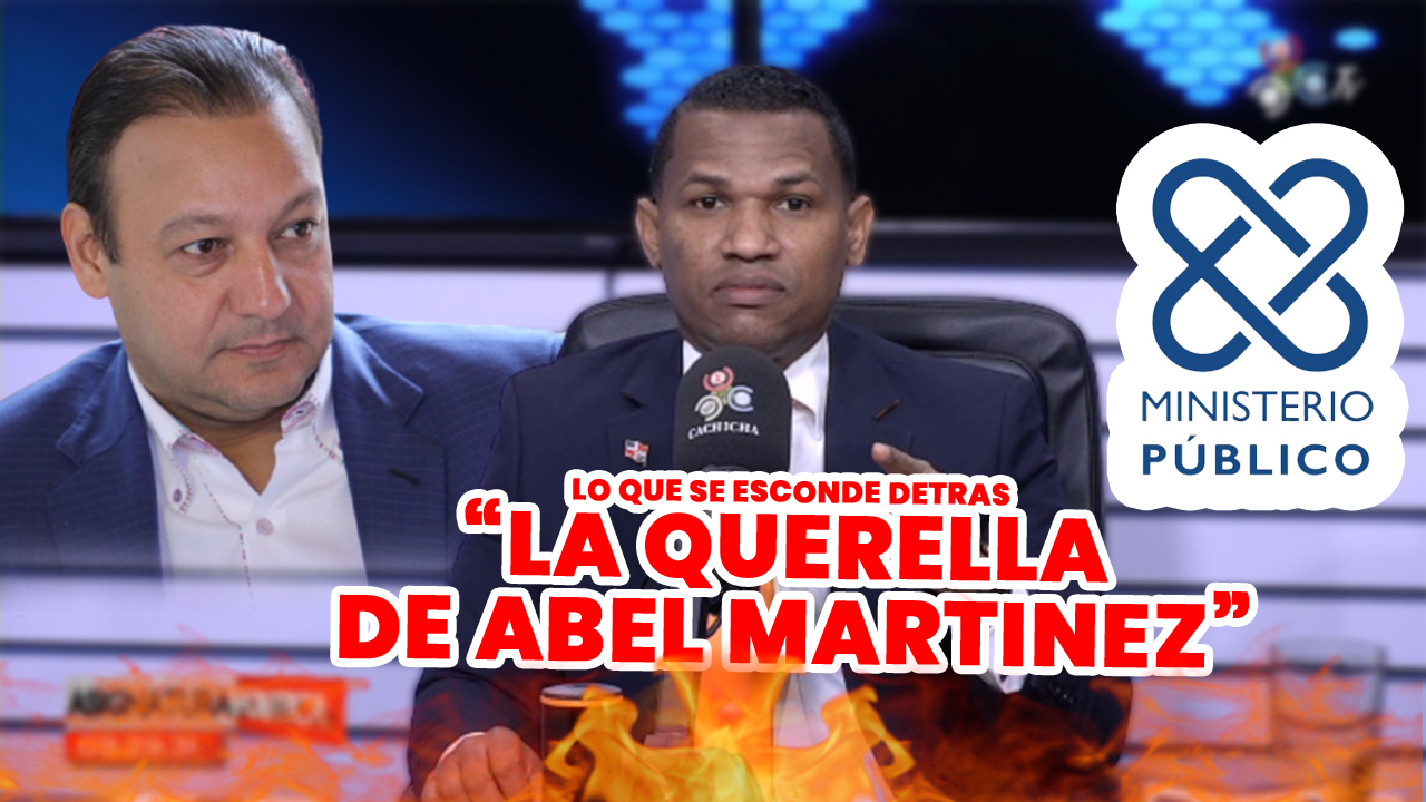 Joel Adames Advierte Sobre Lo Que Esconde La Querella De Abel Martínez | Asignatura Política