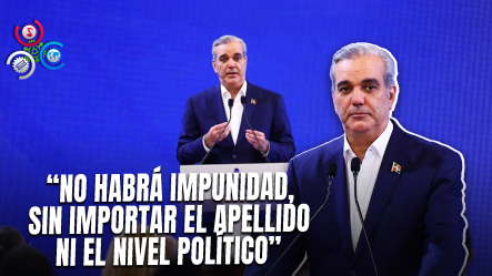 ¡Sin Distinción Ninguna!: Abinader Anuncia Creación De Unidad Antifraude Contra Corrupción Estatal