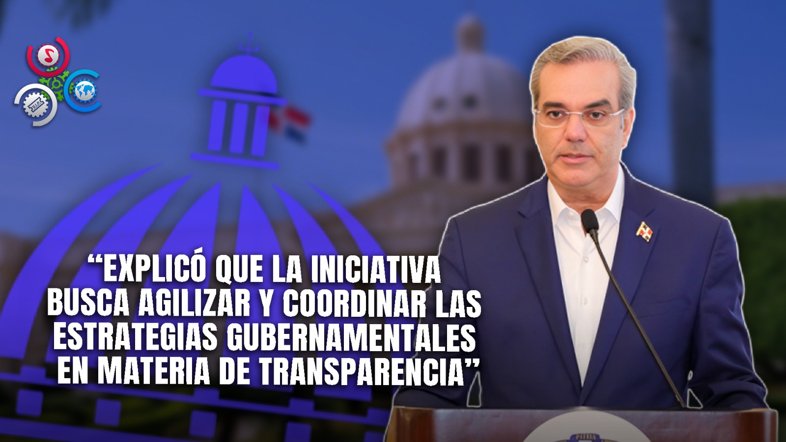 Abinader Anuncia Decreto Para Fortalecer Transparencia Y Lucha Contra La Corrupción