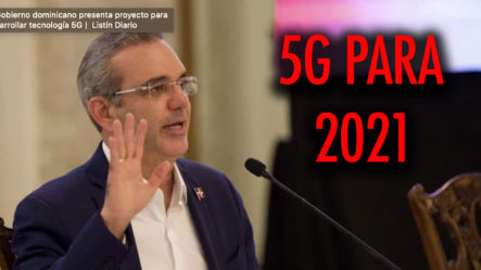 Abinader Anuncia El Pacto Digital Que Traerá Al País La Red 5G