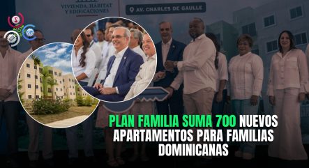 Abinader Entrega 700 Apartamentos Del Plan Familia Feliz Y Beneficia A Más De 1,300 Dominicanos
