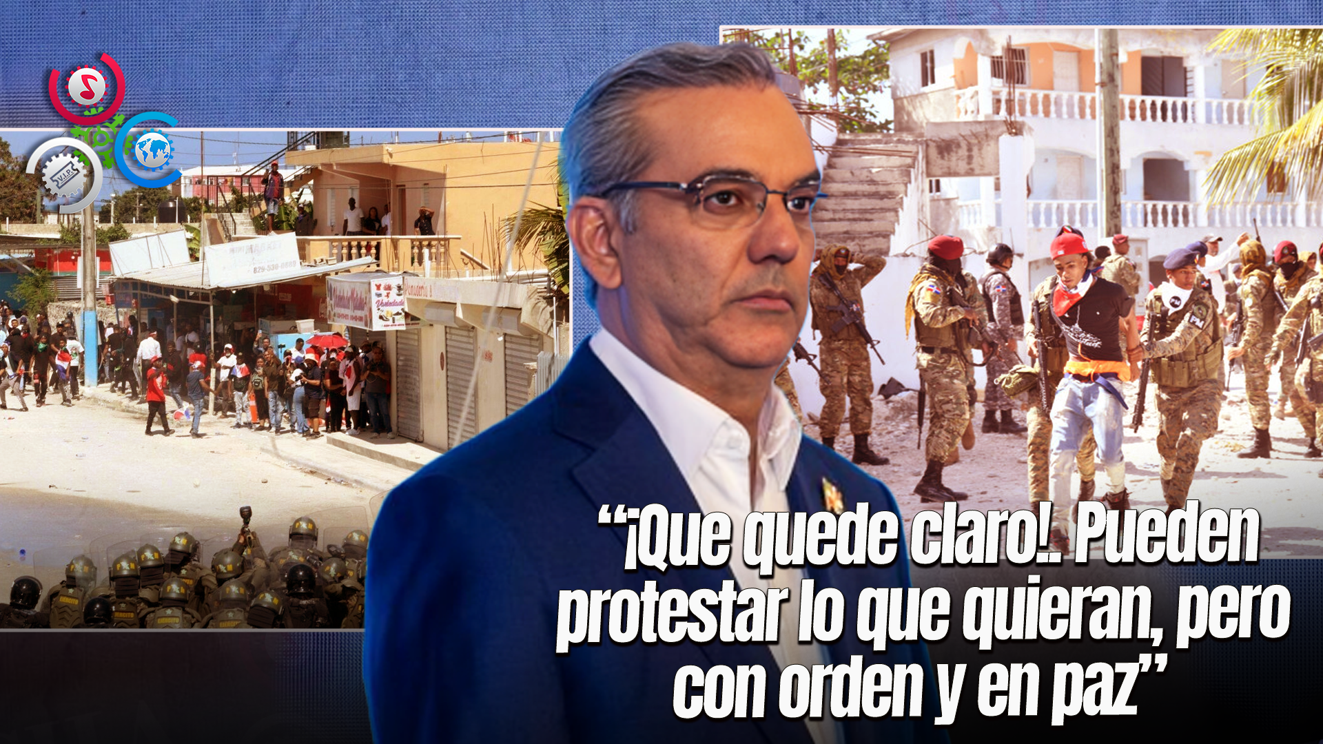 “Este Gobierno No Permite Desorden”: Abinader Sobre Disturbios En Marcha Friusa