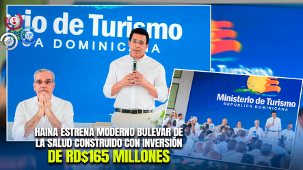 Abinader Y David Collado Inauguran Bulevar De La Salud En Haina Con Inversión Superior A RD$165 Millones